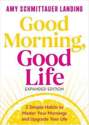 Good Morning, Good Life