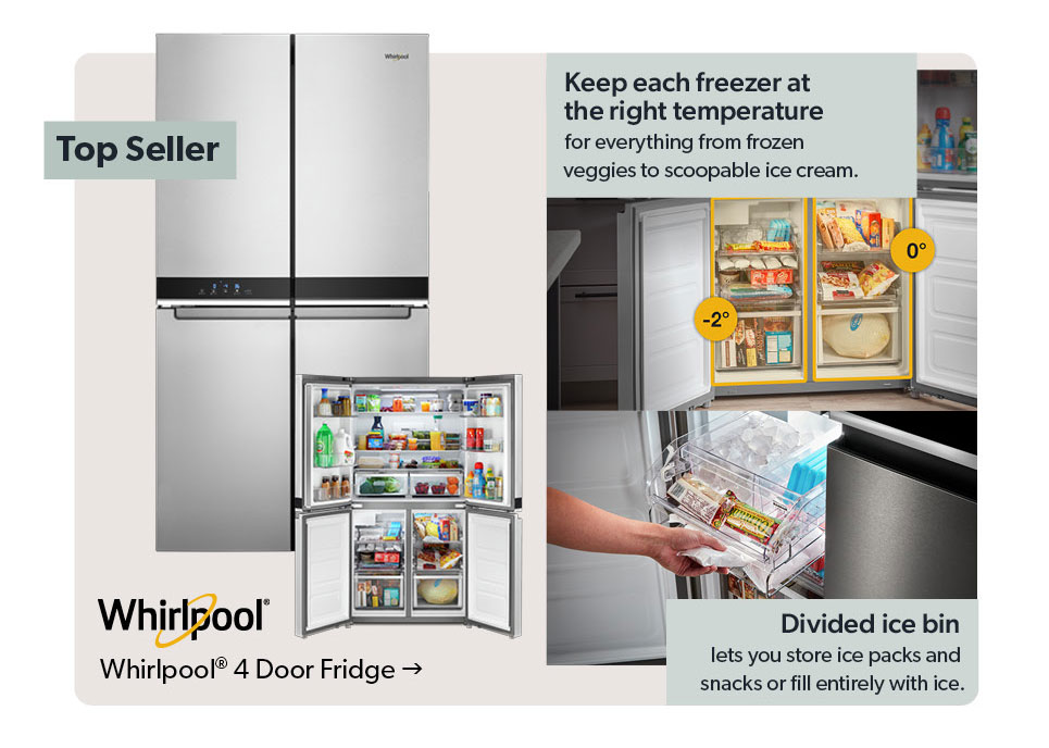 Top Seller. Featured Whirlpool 4 door fridge. Click to shop. 