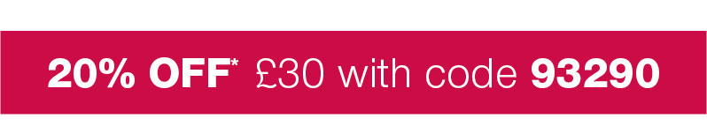 20% off £30 with code 93290