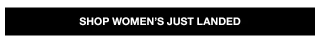 Shop Women's Just Landed