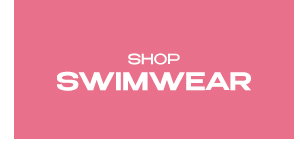 Shop Swimwear