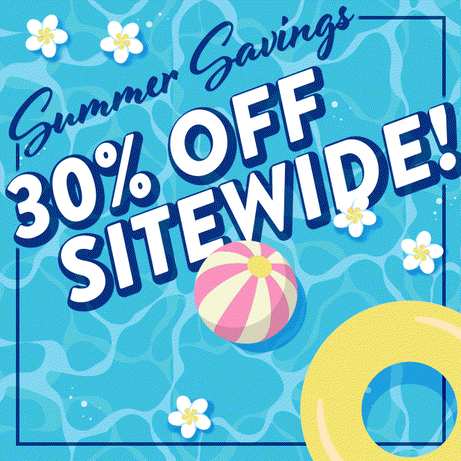 Summer Savings: 30% Off Sitewide!