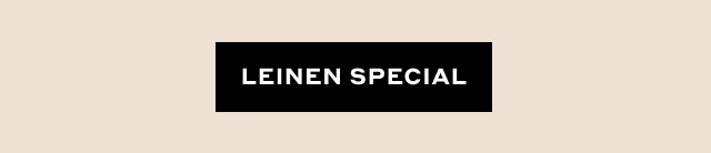 Leinen Special