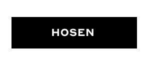 Hosen