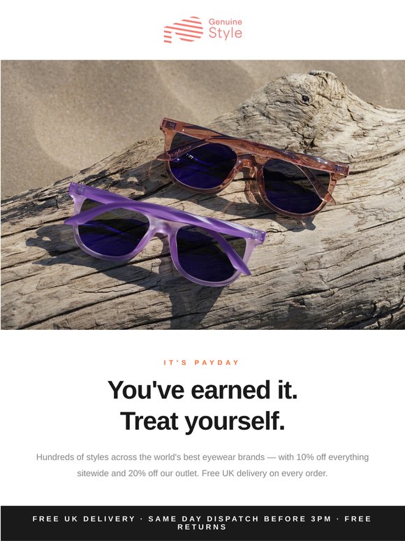 It's payday. Treat yourself.