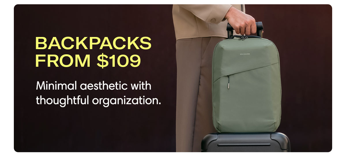 Backpacks from $109: Minimal aesthetic with thoughtful organization. Shop Backpacks