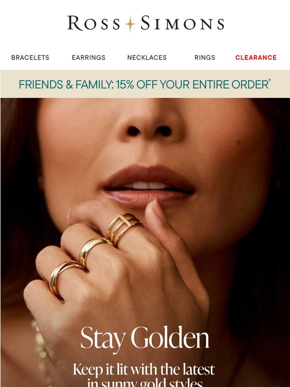The latest gold styles make every day brighter ���