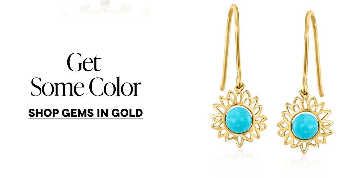 Get Some Color. Shop Gems in Gold