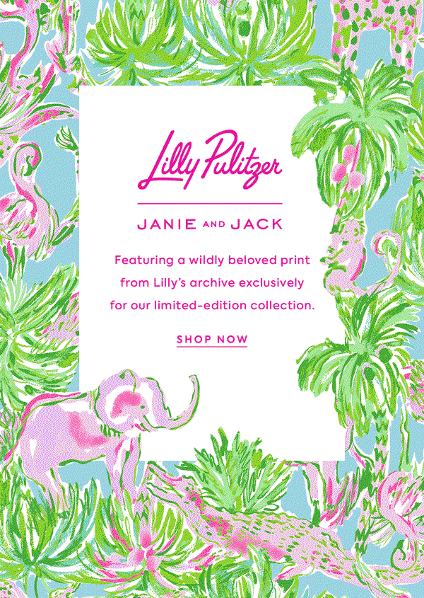 Lilly Pulitzer - JANIE AND JACK - Featuring a wildly beloved print from Lilly's archive exclusively for our limited-edition collection. - SHOP NOW