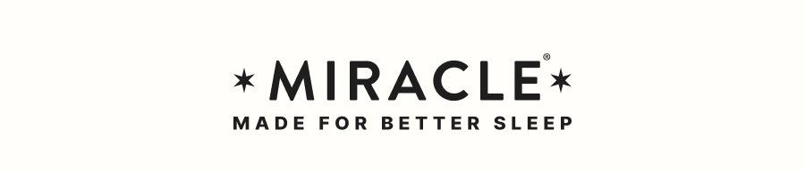 Miracle Made For Better Sleep 