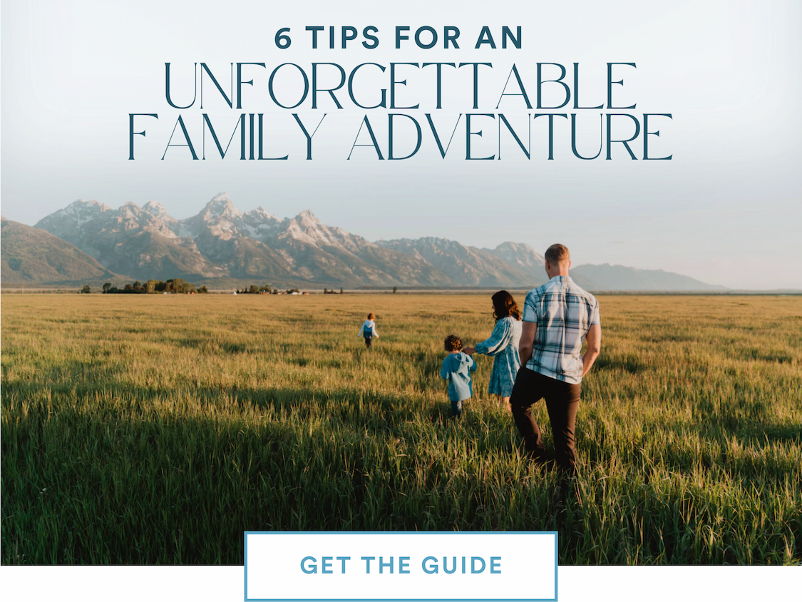 6 Family Travel Tips to Make Your Next Big Adventure Unforgettable
