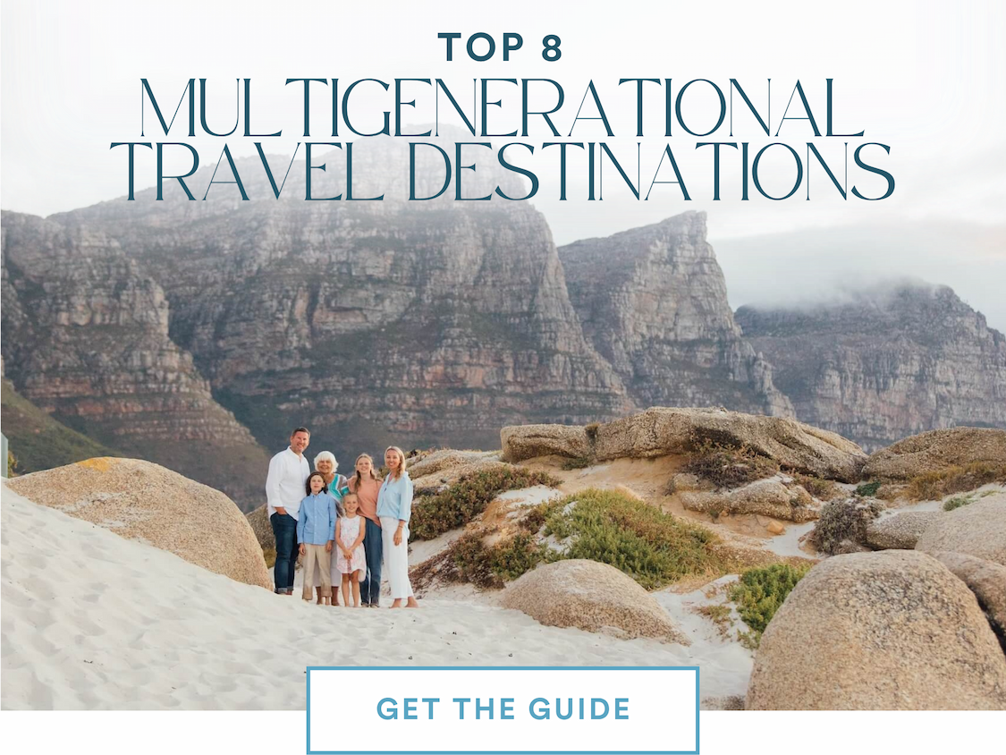 Top 8 Multigenerational Travel Destinations for the Whole Family