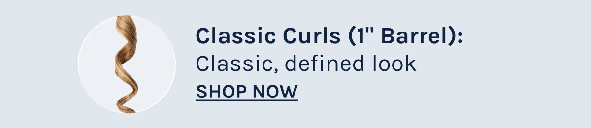 Classic curls 1" Classic, defined look