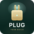 Plug Your Build