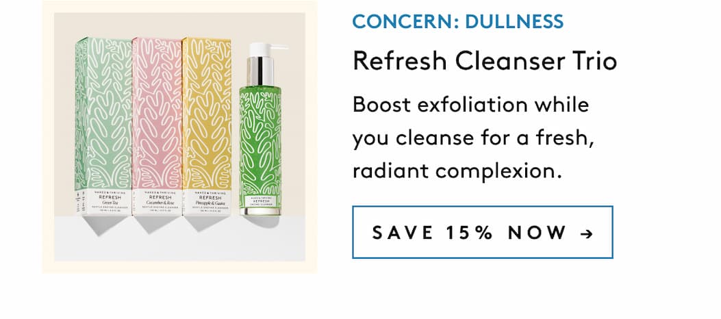 Refresh Cleanser Trio
