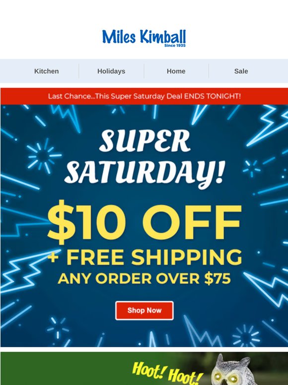 Ends Tonight: Super Saturday Savings