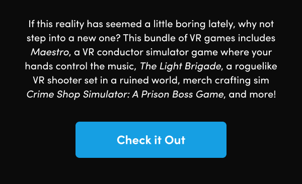 This bundle of VR games includes Maestro, a VR conductor simulator game where your hands control the music, The Light Brigade, a roguelike VR shooter set in a ruined world, merch crafting sim Crime Shop Simulator: A Prison Boss Game, and more!