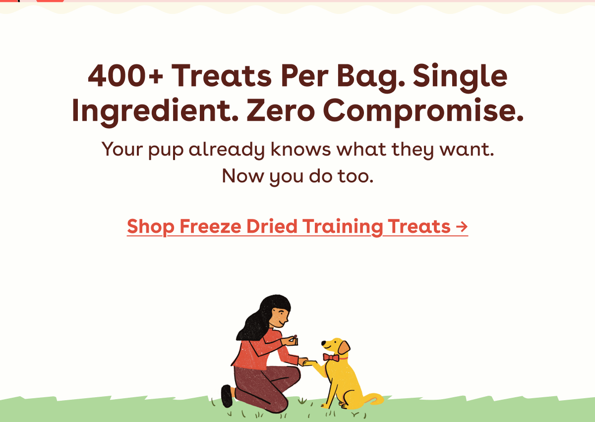 Your pup already knows what they want...
