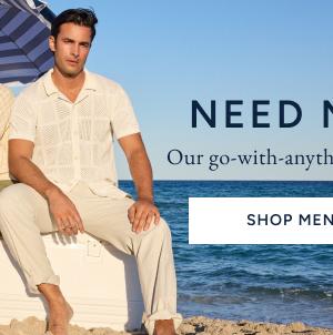 Need new pants? Our go-with-anything pants are year-round essentials. Shop Women's Pants,