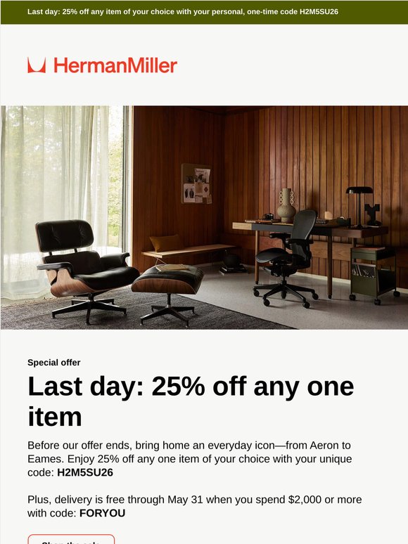 Last day: 25% off any one item