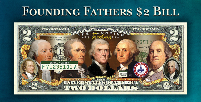 Founding Father's $2 Bill