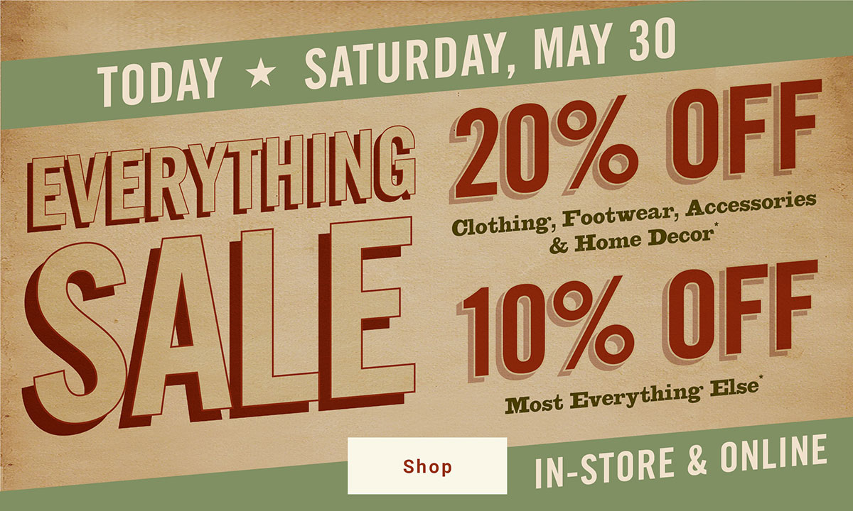 Everything Sale Today Only