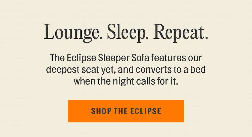 Lounge. Sleep. Repeat.