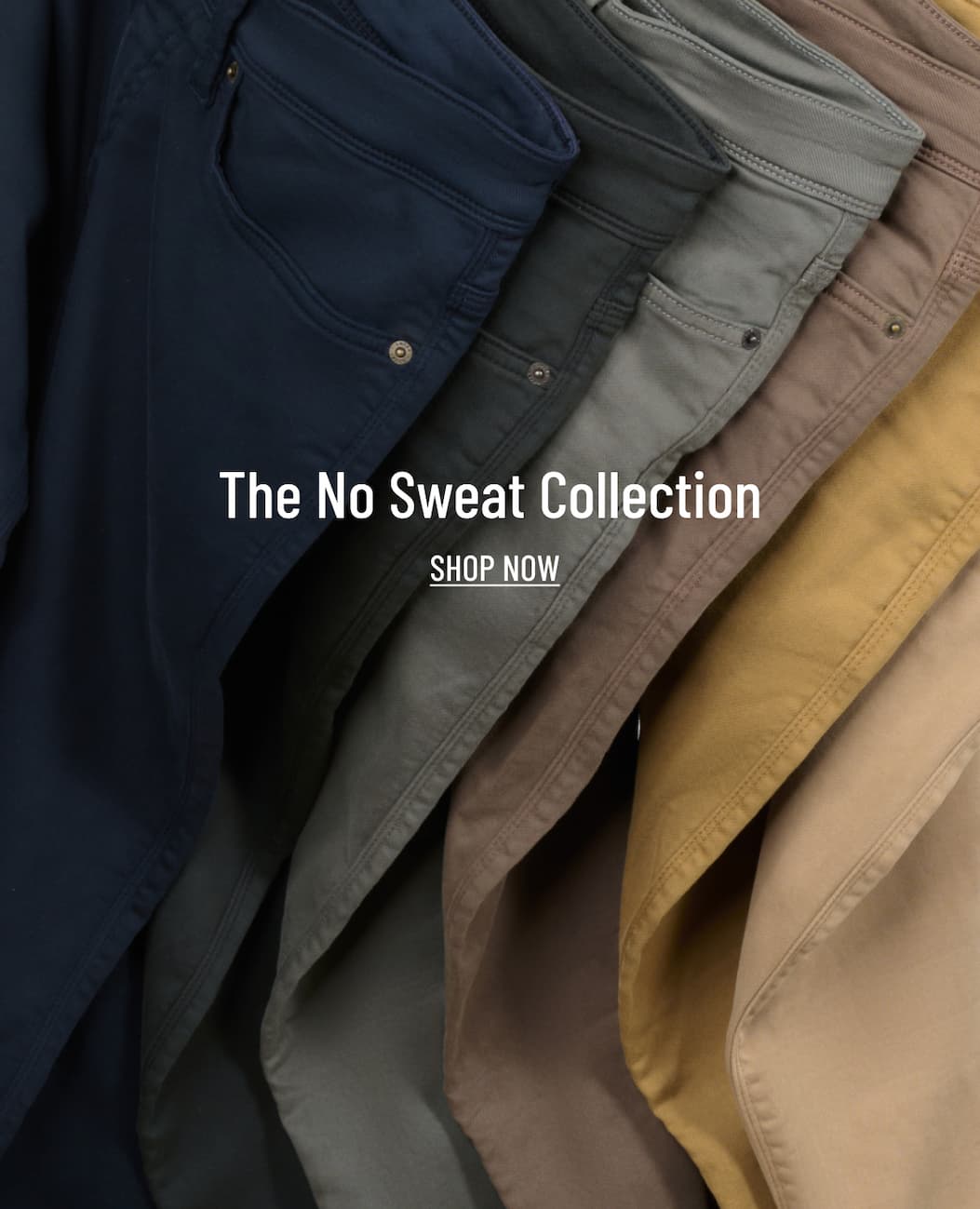 Shop The No Sweat Collection