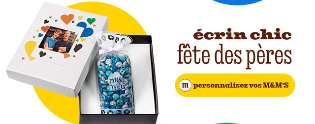 PERSONALISEZ VOS M&M'S