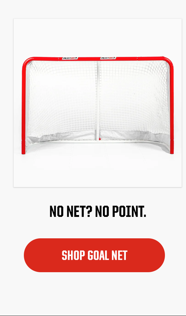 Body: No net? No point. CTA: SHOP GOAL NET