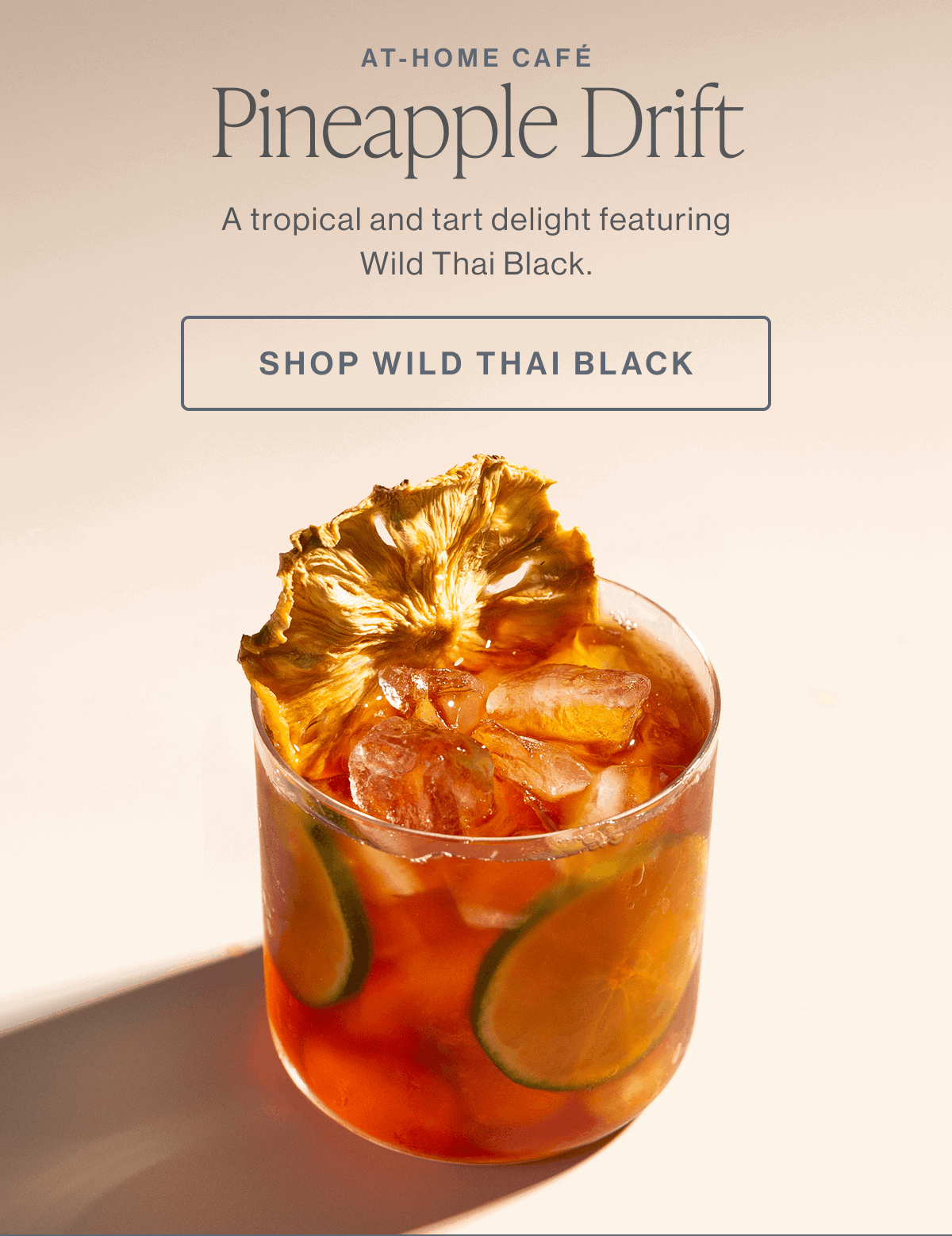 At-Home Café Pineapple Drift | Shop Wild Thai Black