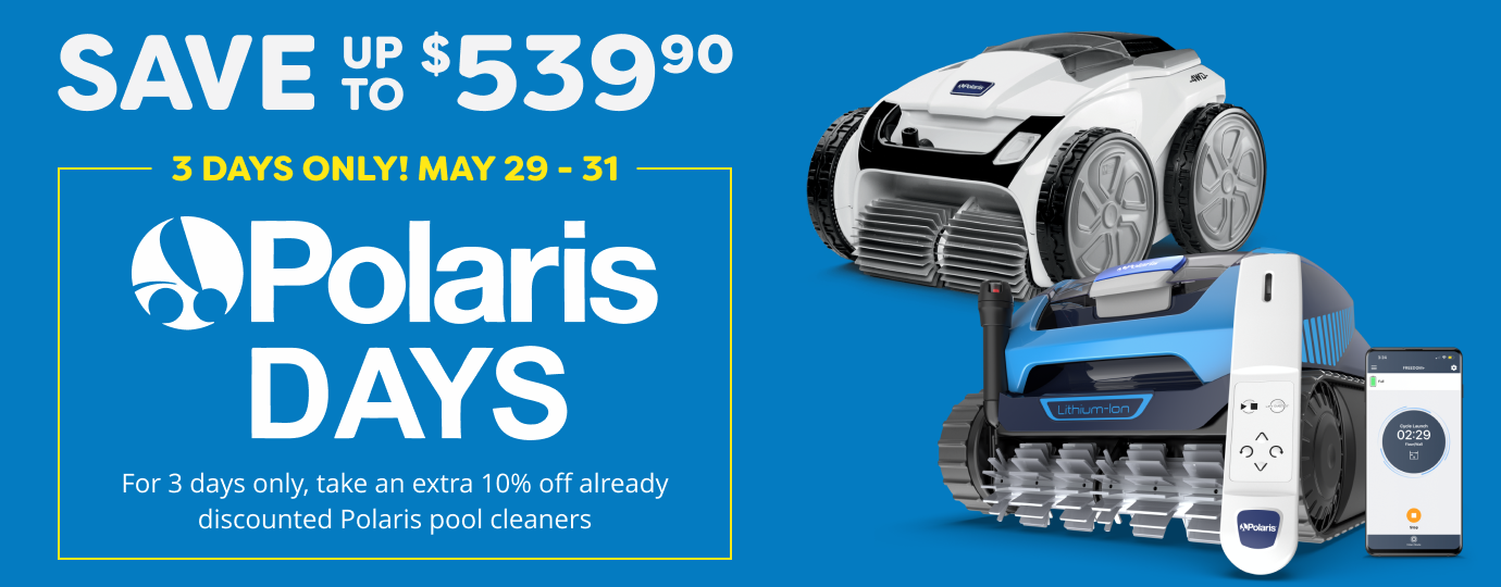 Polaris Days - Save Up To $539.90, For Only 3 Days Take 10% Off Already Discounted Polaris Pool Cleaners