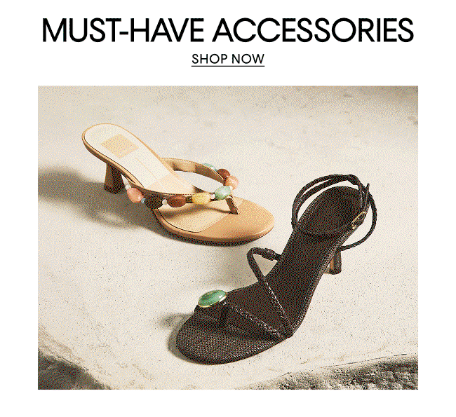 Must-Have Accessories