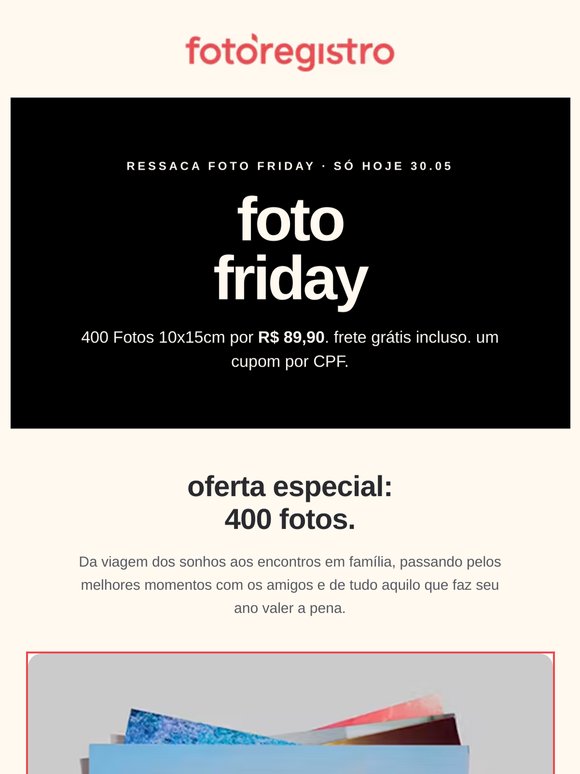RESSACA FOTO FRIDAY 🖤 400 Fotos 10x15cm só R$99,90 e Frete Grátis