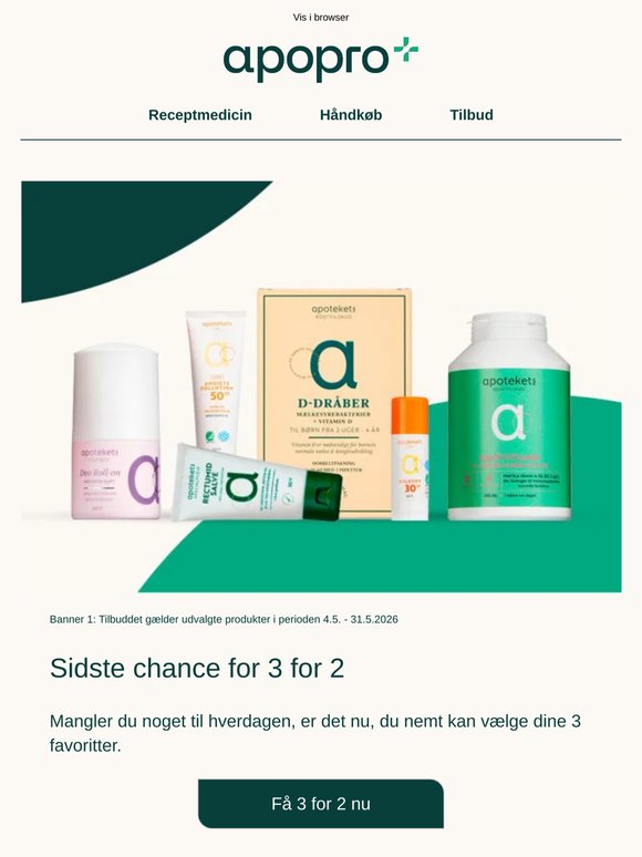 Sidste chance for 3 for 2 på Apotekets