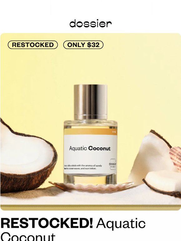 BACK IN STOCK: Aquatic Coconut ☀️