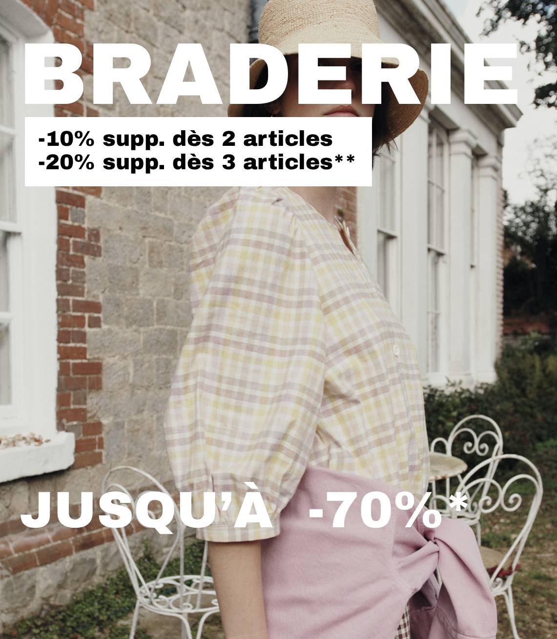 Braderie jusqu'à -70%