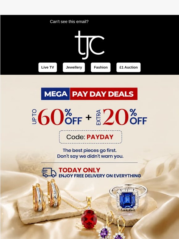 Don’t miss out — your mega payday deal ends today!