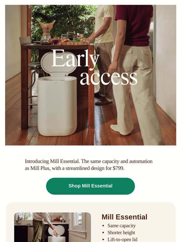 Early access to the new Mill