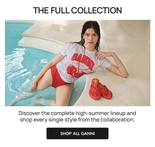 THE FULL COLLECTION: Discover the complete high-summer lineup and shop every single style from the collaboration.