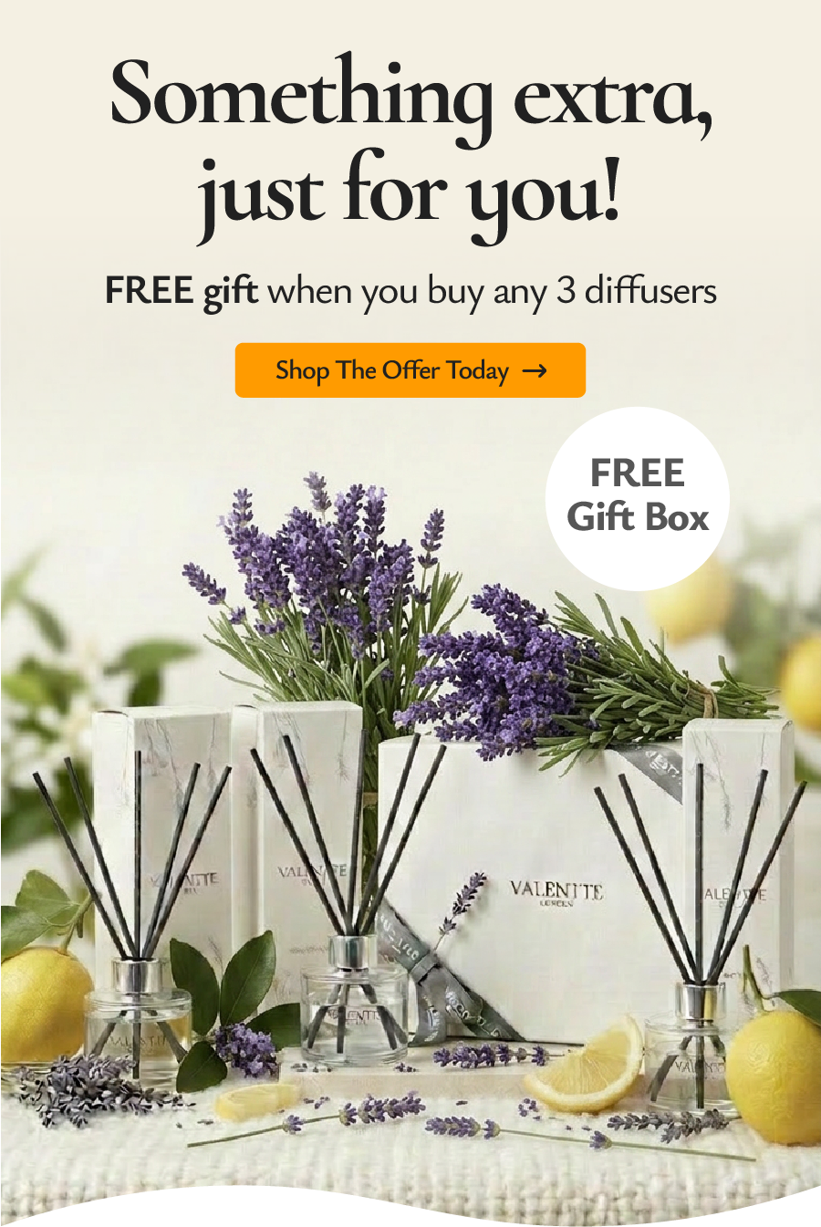 Something extra just for you: FREE gift when you buy any 3 diffusers