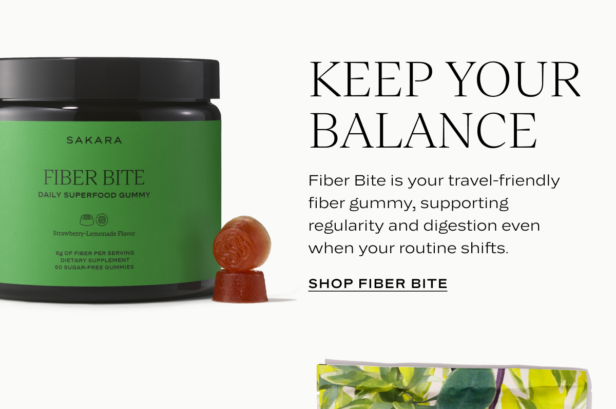 Keep Your Balance: Fiber Bite is your travel-friendly fiber gummy, supporting regularity and digestion even when your routine shifts.