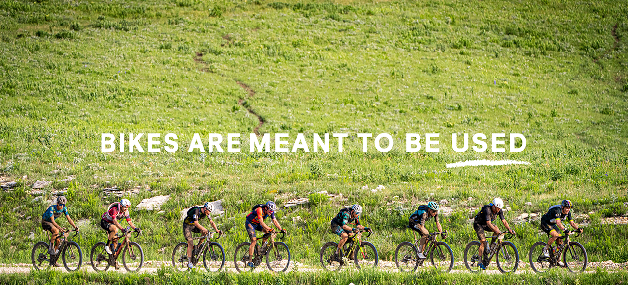 Bikes are meant to be used.