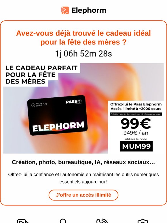 L'offre spéciale fête des mères expire demain à minuit !