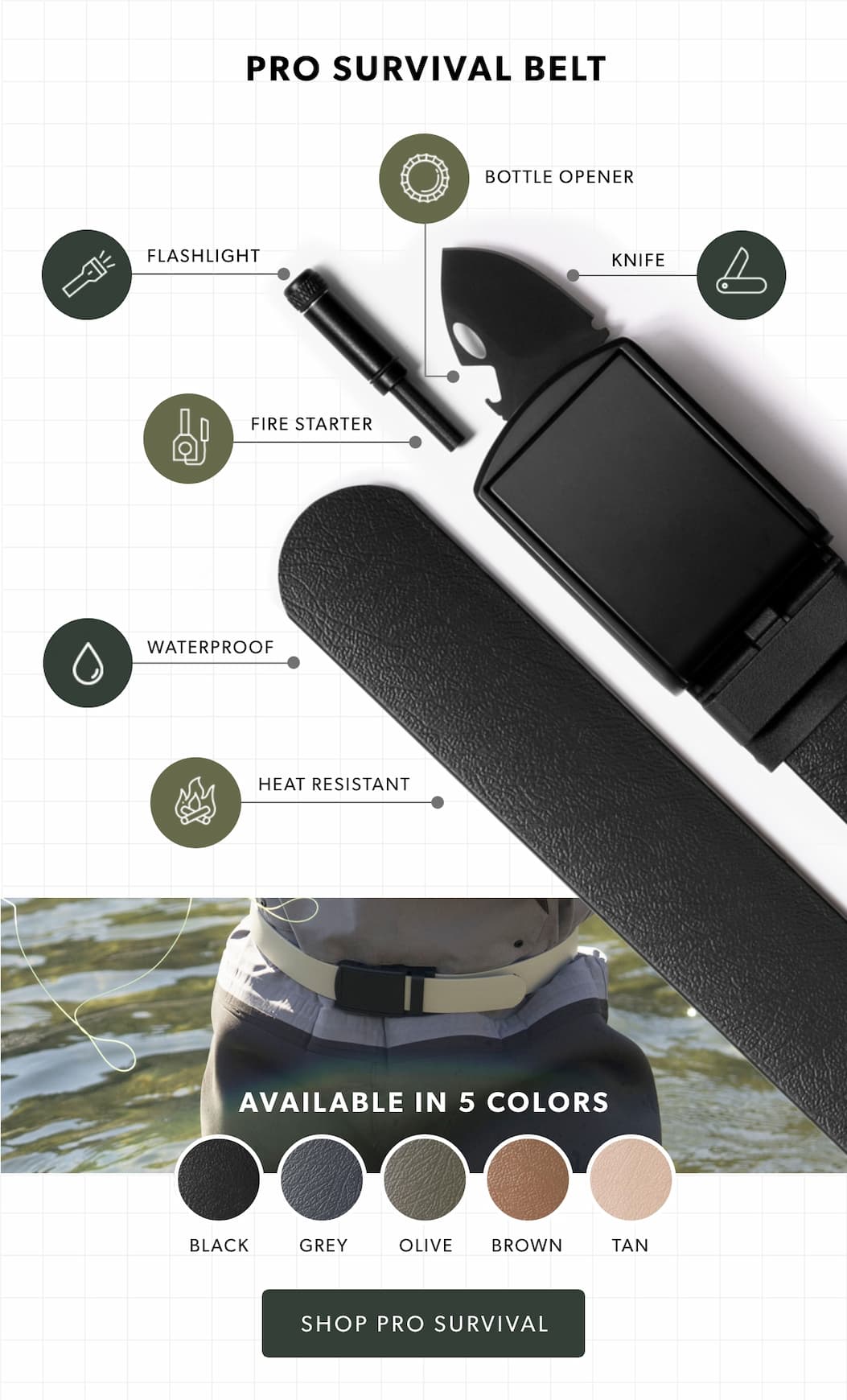 Give Dad our BESTSELLER. We guarantee he’s never had a belt like this. Our do-it-all Survival Belt ensures Dad’s prepared when adventure calls. Shop Survival Belt Now.