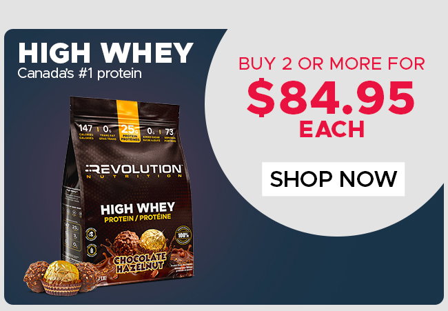 HIGH WHEY