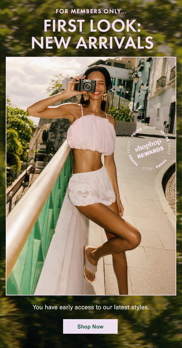 Early Access to New Arrivals