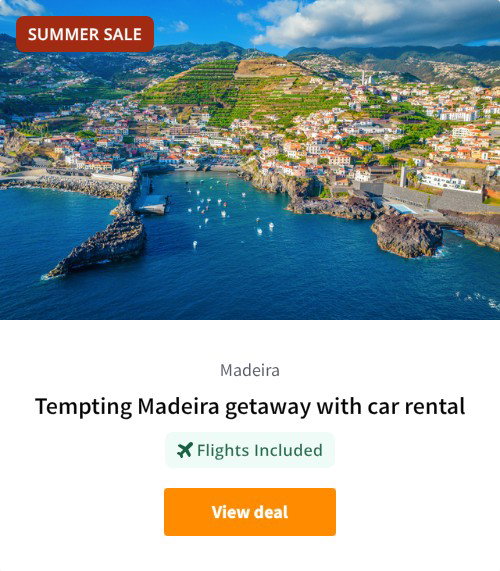 Tempting Madeira getaway with car rental