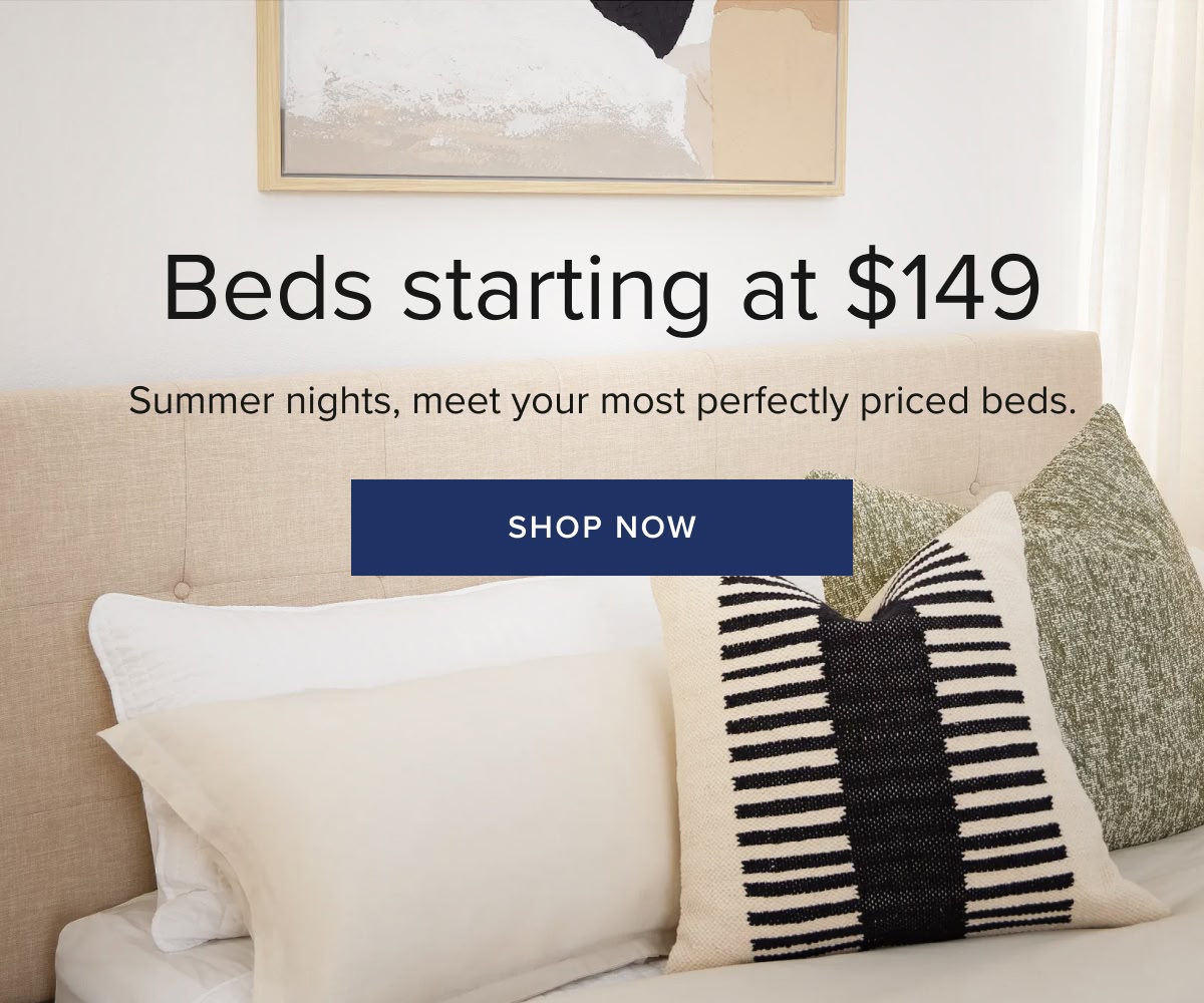 Beds Starting At $149. Shop Now