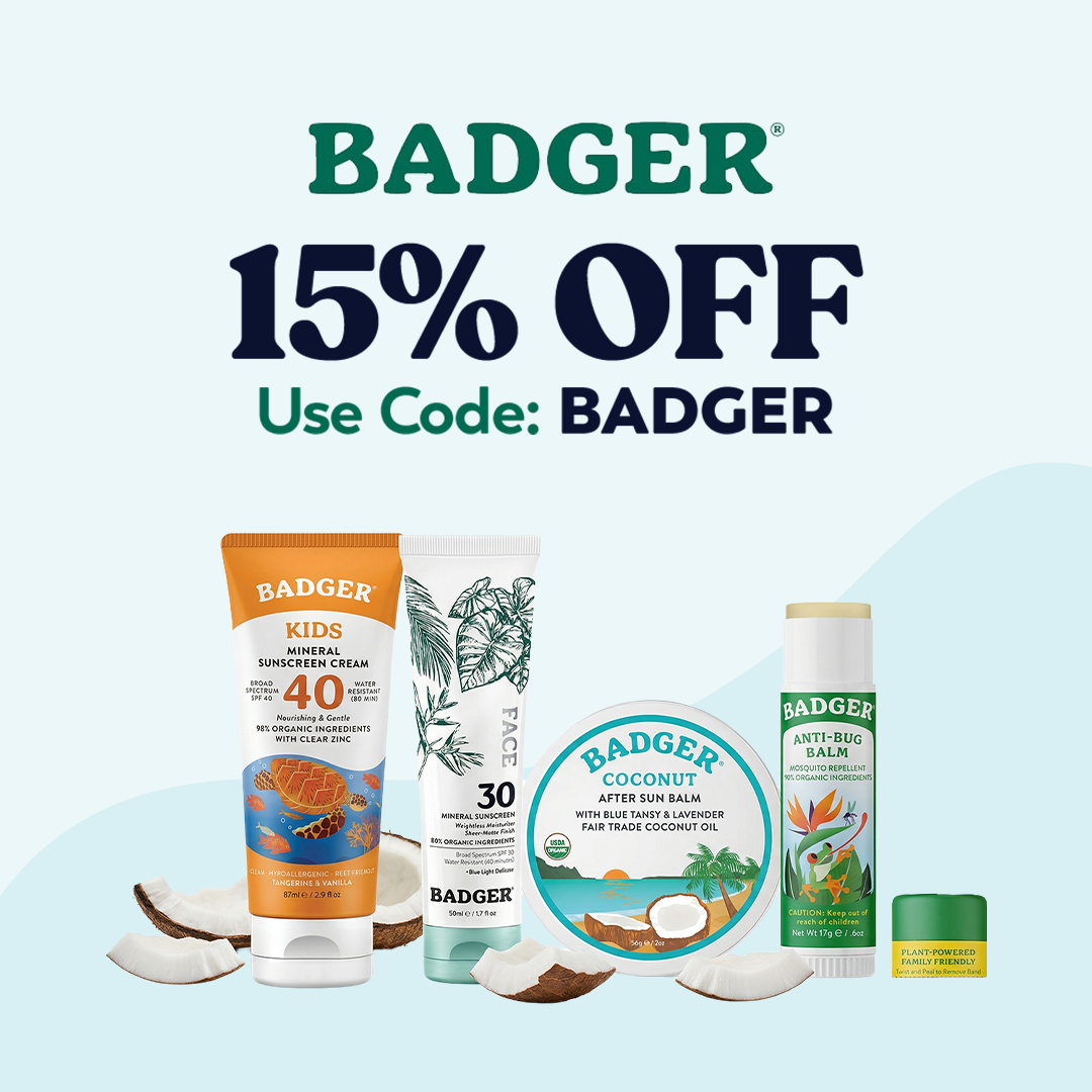 Badger products with 15% OFF select items. Use Code: BADGER